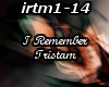 I Remember - Tristam