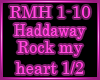 Rock my heart e 1
