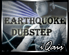 EarthQuake Dubstep DJ