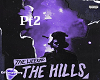 The Hills Pt2