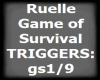 Ruelle Game of Survival