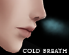 ! Cold Breath V.2