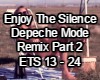 Enjoy The Silence Part 2