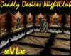 Deadly Desires NightClub