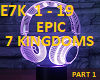 EPIC 7 KINGDOMS #PART -1