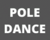 Pole Ga Move 6