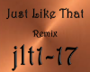 Just Like That Remix