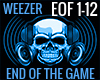 END OF THE GAME WEEZER