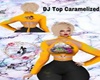 DJ Top Caramelized