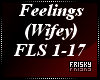 ♡| Feelings (Wifey)