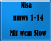 Nisa-Mit Wem Slow