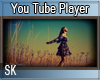 [SK] - YouTube Player