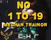 No -Meghan Trainor-