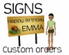 Birthday sign 4 Emma
