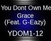 You DOnt Own Me (Grace)