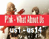 What About Us - Pink