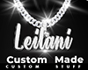 Custom Leilani Chain