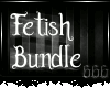 ~V~ Fetish Bundle Stock