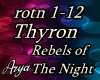Thyron Rebels of the