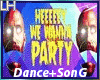 TJR-We Wanna Party|M|D+S
