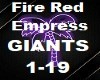 FIRE RED EMPRESS GIANTS