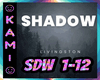 K [DF] Shadow