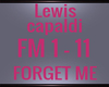 LEWIS CAPALDI -FORGET ME