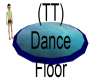 (TT) Dance Floor