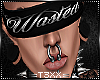 !TX - Wasted