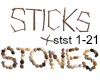 FRND: Sticks and Stones