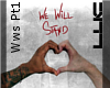 [L]We will stand~Pt 1