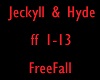 Jeckyll&Hyde FreeFall