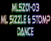 ML Sizzle & Stomp Dance