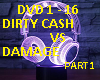 DIRTY CASH VS DAMAGE P-1