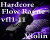 Flow Rayne - Hardviolin