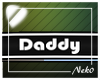 *NK* Daddy Body Sign