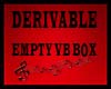 Derivable Empty VB Box