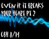 if it break ur heart 2