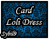Card Loli Dress