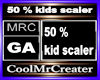 50 % kids scaler