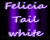 ~lYl Felicia Tail White~