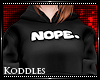 ☠ Nope Hoodie n Jeans