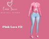 Pink Love Fit