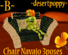 ~B~ Chair Navajo 3Poses