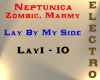 Neptunica - Lay By My