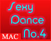 MAC - Sexy Dance 4