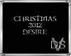 Christmas 2012 Desire