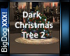 [BD]DarkChristmasTree2