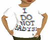 do not babysit (F)
