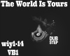 The World is Yours[vb1]